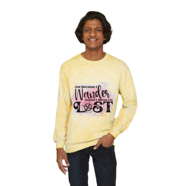 Wanderlust Color Blast Crewneck Sweatshirt - Just Because I Wander Doesn't Mean I'm LOST - Image 3