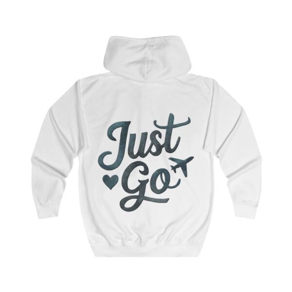 Adventure Awaits Zip Hoodie - "Just Go" Travel Design - Image 2