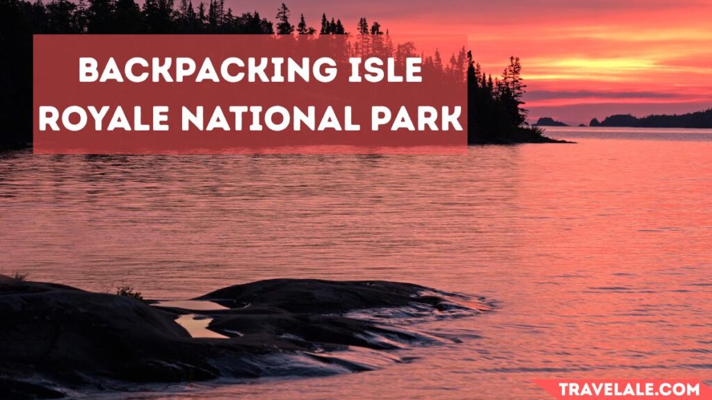 Backpacking Isle Royale National Park