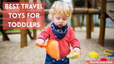 Best Travel Toys for Toddlers