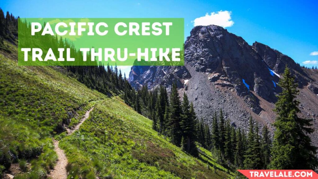 Pacific Crest Trail Thru-Hike