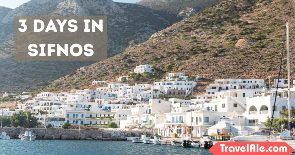 3 Days In Sifnos