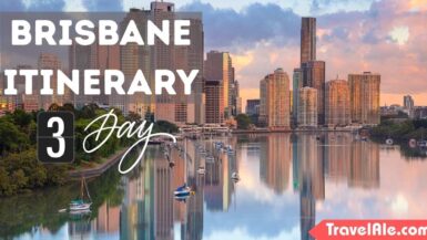 3 Days in Brisbane Itinerary