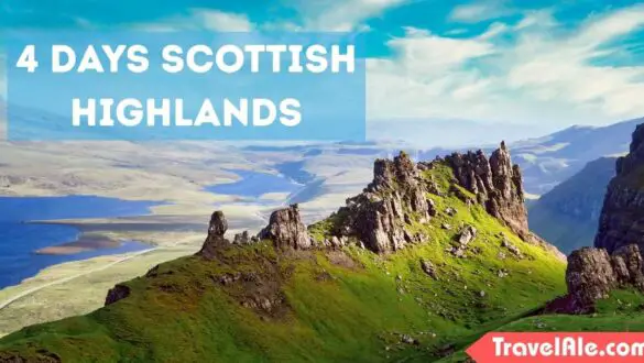 4 Days Scottish Highlands