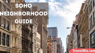 SoHo Neighborhood Guide