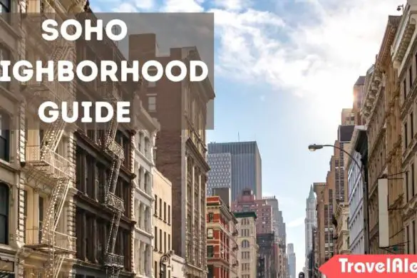 SoHo Neighborhood Guide