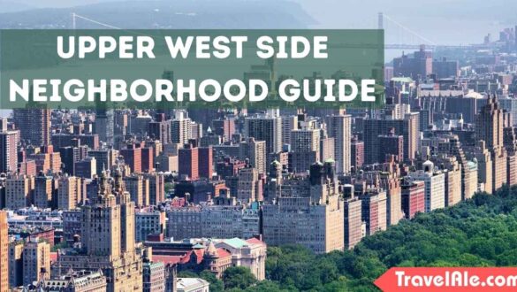 Upper West Side Neighborhood Guide