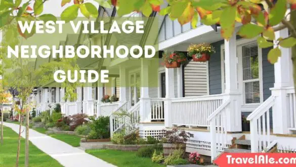 West Village Neighborhood Guide
