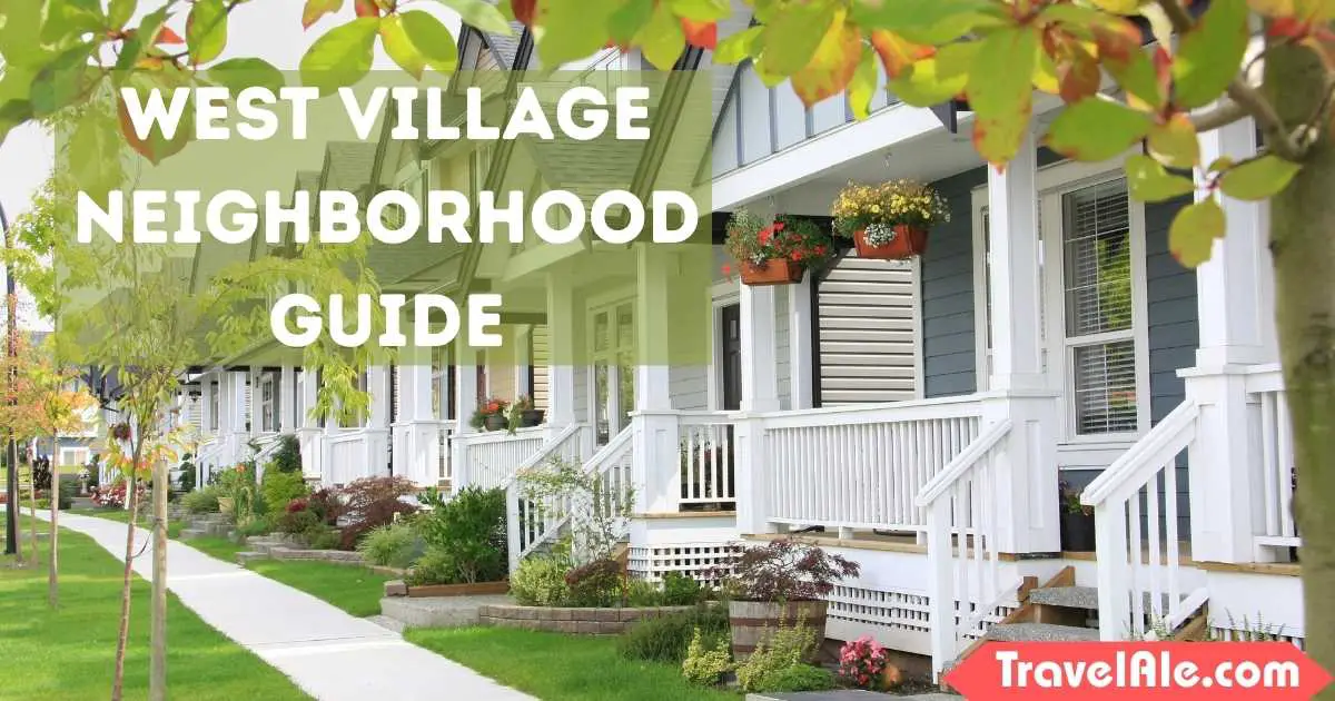 West Village Neighborhood Guide