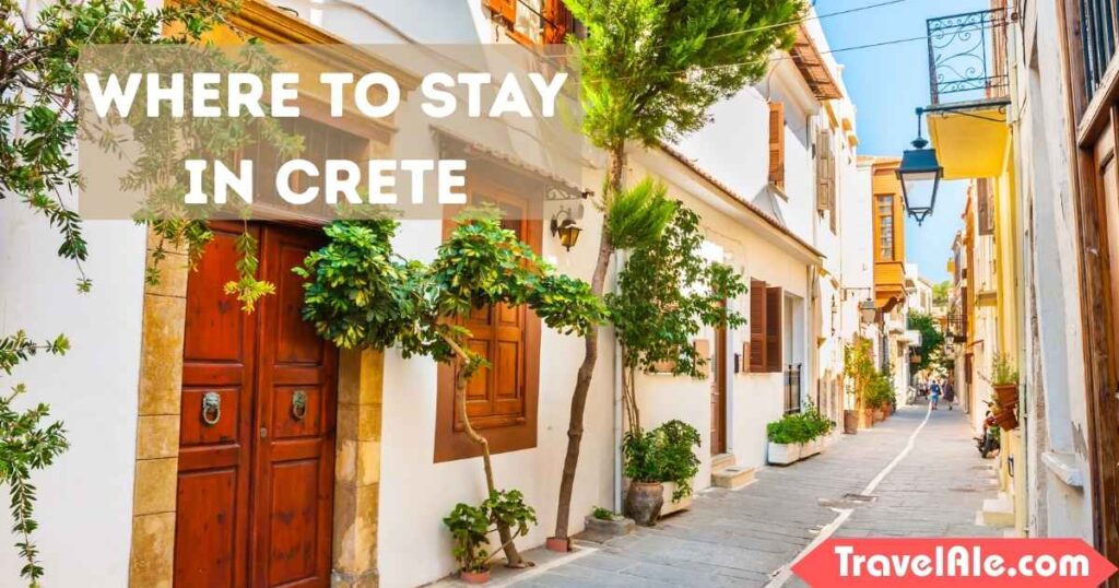Where to Stay in Crete