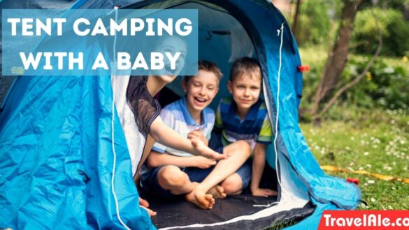 Tent Camping with a Baby: