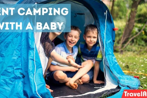 Tent Camping with a Baby: