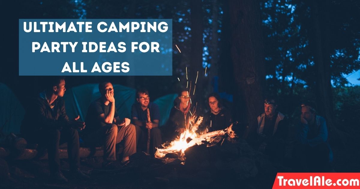 Camping Party Ideas