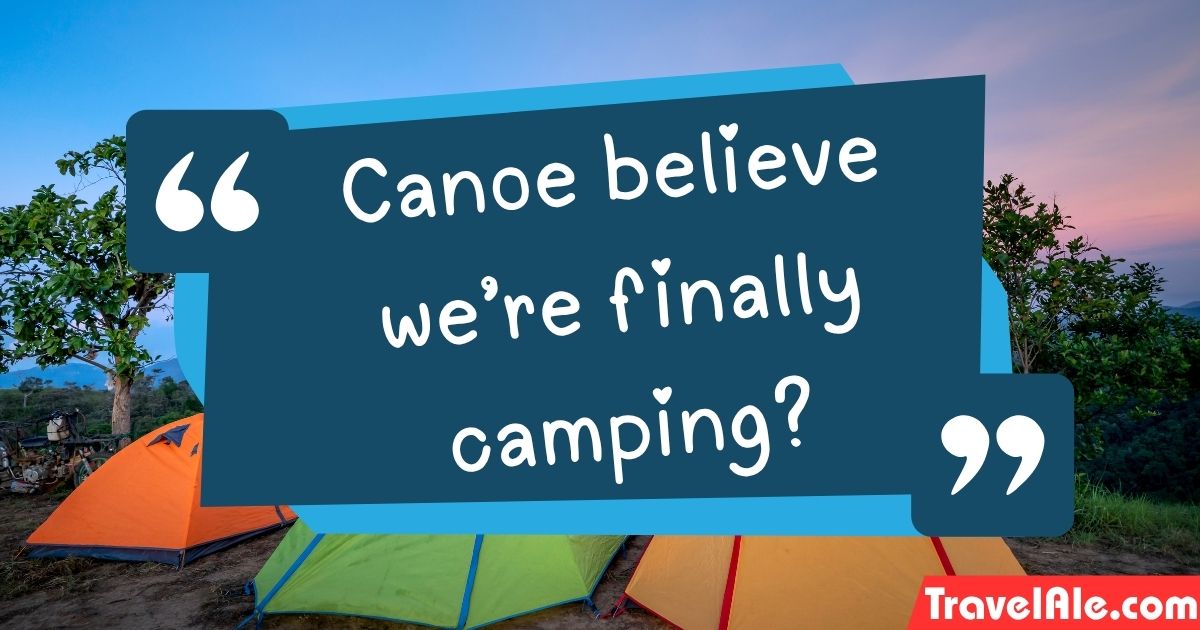 Camping Puns for camping
