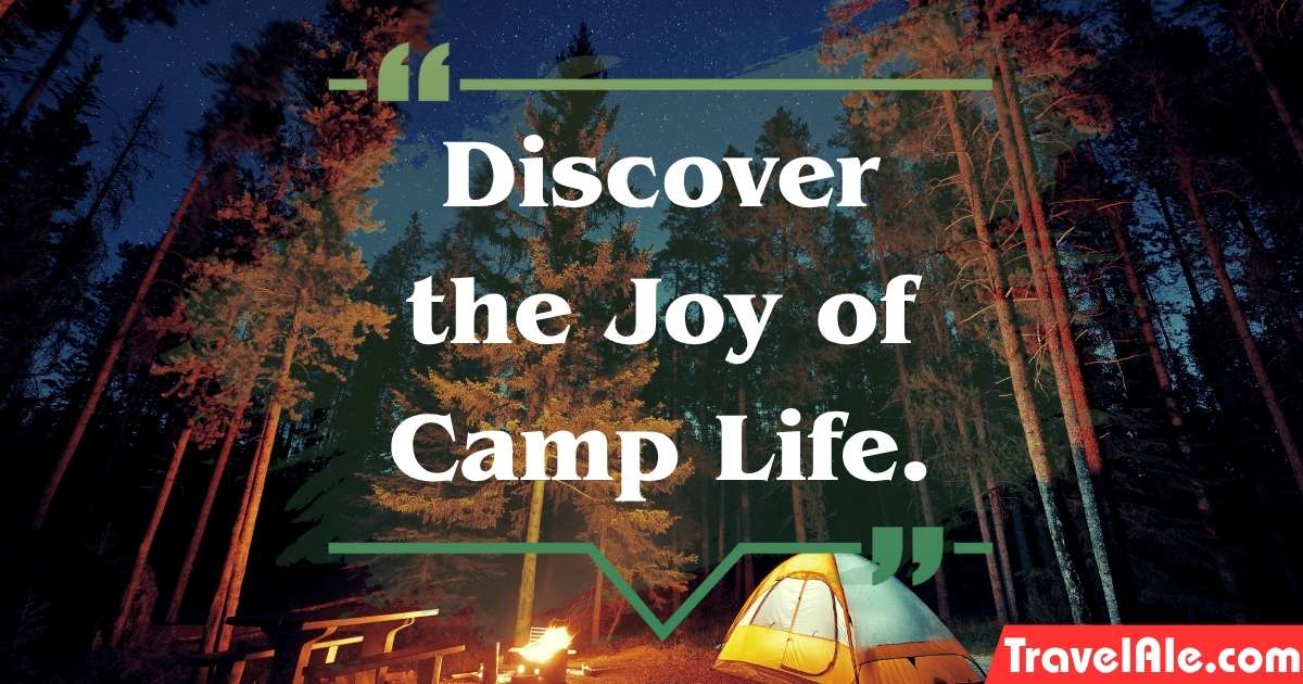  Camping Slogans quotes Camp life