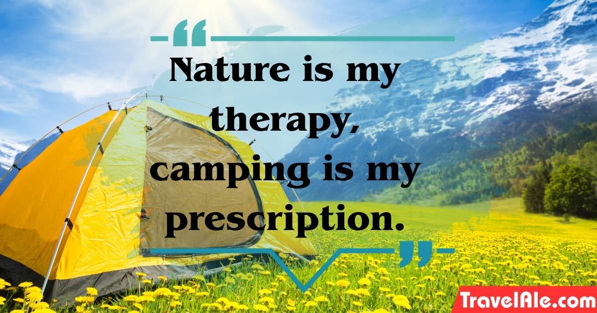  Camping Slogans quotes about nature