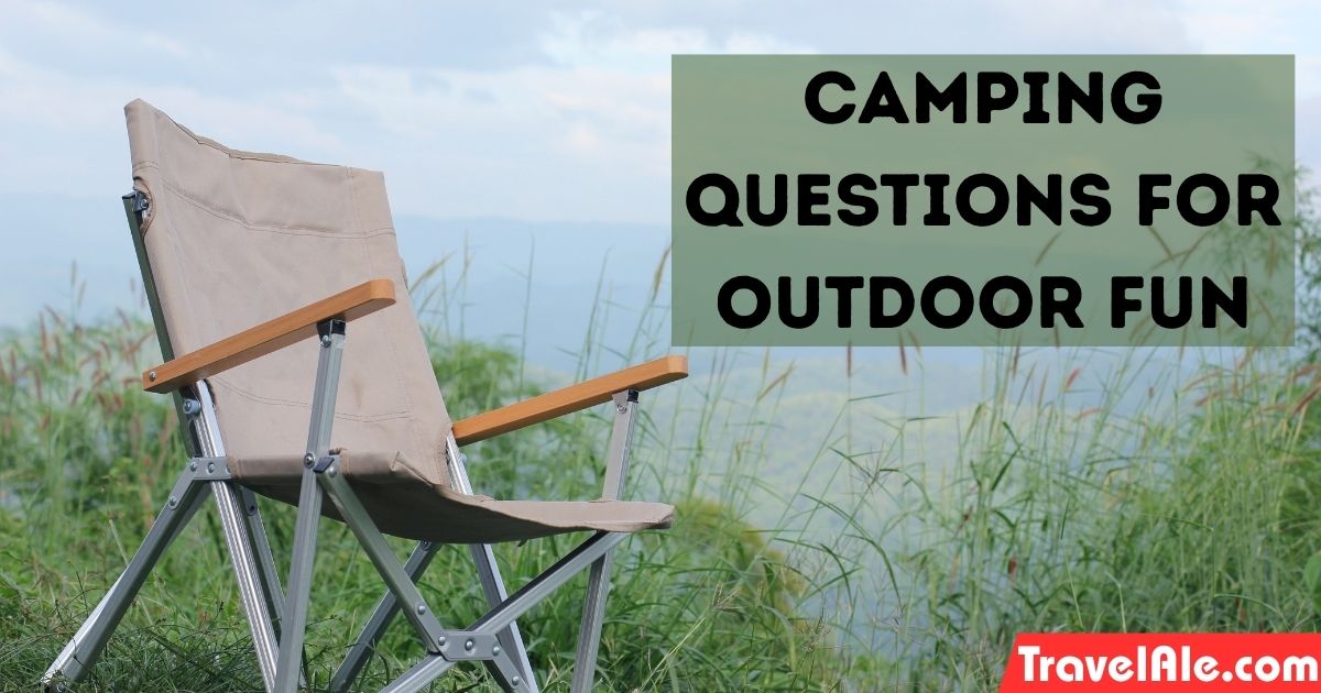 Would You Rather Camping Questions
